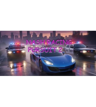 Nash Racing Pursuit 2 Steam Key GLOBAL
